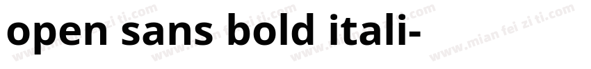 open sans bold itali字体转换
